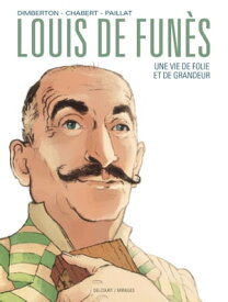 Louis de Fun?s, une vie de folie et de grandeur【電子書籍】[ Fran?ois Dimberton ]