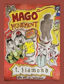 Mago Movement【電子書籍】[ f. ziamond ]