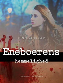 Eneboerens hemmelighed 【電子書籍】[ Finn Zinklar ]