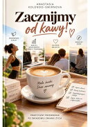 Zacznijmy od kawy!