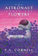 The Astronaut Among the Flowers