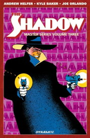 The Shadow Master Series Vol 3【電子書籍】[ Andrew Helfer ]