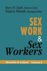 Sex Work and Sex Workers【電子書籍】