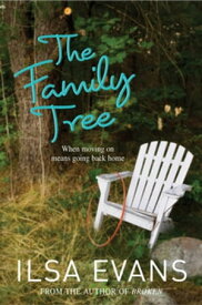 The Family Tree【電子書籍】[ Ilsa Evans ]