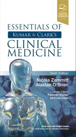 Essentials of Kumar and Clark's Clinical Medicine Essentials of Kumar and Clark's Clinical Medicine E-Book【電子書籍】[ Nicola Zammitt, MBChB BSc(Med Sci) MD FRCP(Edin) ]