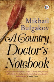 A Country Doctor's Notebook【電子書籍】[ GP Editors ]
