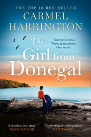 The Girl from Donegal【電子書籍】[ Carmel Harrington ]