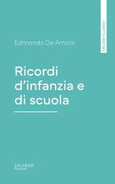 Ricordi d'infanzia e di scuola