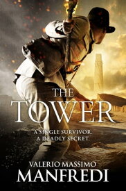The Tower【電子書籍】[ Valerio Massimo Manfredi ]