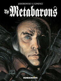 The Metabarons - Vol. 1-8 - Digital Omnibus【電子書籍】[ Alejandro Jodorowsky ]