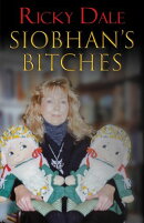 Siobhan's Bitches