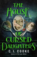 The House of Cursed Daughters