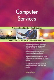 Computer Services A Complete Guide - 2020 Edition【電子書籍】[ Gerardus Blokdyk ]