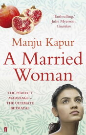 A Married Woman【電子書籍】[ Manju Kapur ]