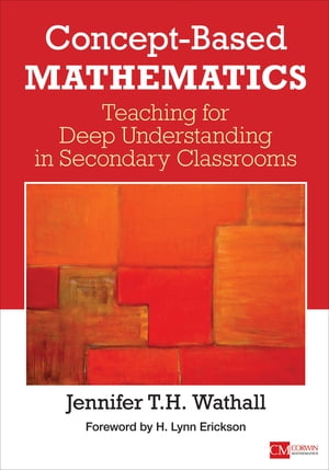 楽天Kobo電子書籍ストア: Concept-Based Mathematics - Teaching for Deep ...