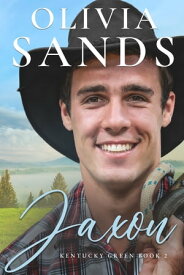 Jaxon【電子書籍】[ Olivia Sands ]