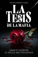 La Tesis De La Mafia
