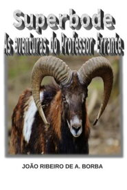 Superbode 【電子書籍】[ Jo?o Ribeiro De A. Borba ]
