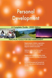 Personal Development A Complete Guide - 2020 Edition【電子書籍】[ Gerardus Blokdyk ]