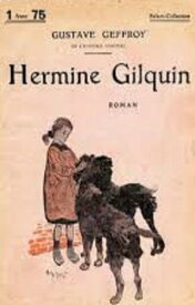 Hermine Gilquin【電子書籍】[ GUSTAVE GEFFROY ]
