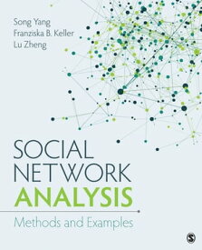Social Network Analysis Methods and Examples【電子書籍】[ Song Yang ]
