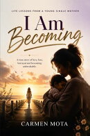 I Am Becoming