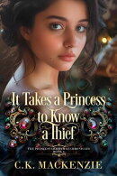 It Takes a Princess to Know a Thief