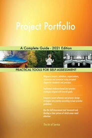 Project Portfolio A Complete Guide - 2021 Edition【電子書籍】[ Gerardus Blokdyk ]