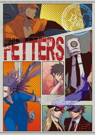 FETTERS （01）　LOVE IS TYRANT SPARING NONE【電子書籍】[ ハジ ]