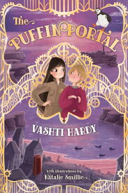 The Griffin Gate (2) ? The Puffin Portal【電子書籍】[ Vashti Hardy ]