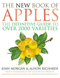 The New Book of Apples【電子書籍】[ Joan Morgan ]