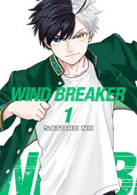 WIND BREAKER 1【電子書籍】[ Satoru Nii ]