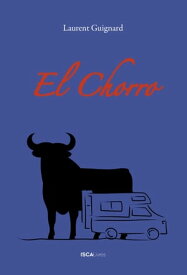 El Chorro【電子書籍】[ Laurent Guignard ]
