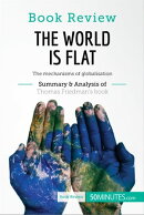Book Review: The World is Flat by Thomas L. Friedman