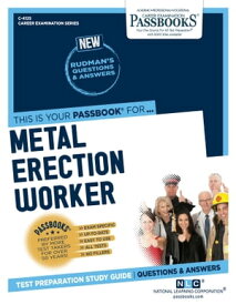 Metal Erection Worker Passbooks Study Guide【電子書籍】[ National Learning Corporation ]