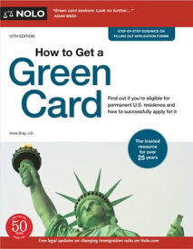 How to Get a Green Card【電子書籍】[ Ilona Bray, J.D. ]