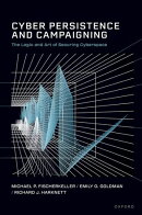Cyber Persistence and Campaigning
