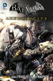 Batman: Arkham City, Band 4【電子書籍】[ Derek Fridolfs ]