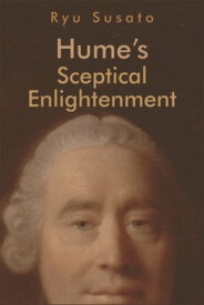 Hume's Sceptical Enlightenment【電子書籍】[ Ryu Susato ]