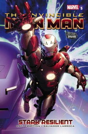Invincible Iron Man Vol. 5: Stark Resilient Book One【電子書籍】[ Matt Fraction ]