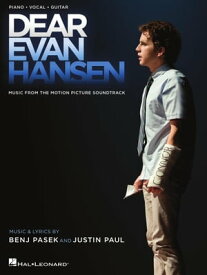 Dear Evan Hansen Music from the Motion Picture Soundtrack【電子書籍】[ Benj Pasek ]