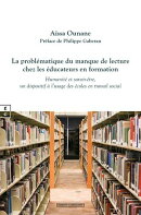 La problématique du manque de lecture chez les éducateurs en formation