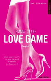 Love game - Tome 01 Tangled【電子書籍】[ Emma Chase ]