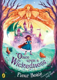 Once Upon a Wickedness【電子書籍】[ Fleur Beale ]