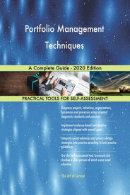 Portfolio Management Techniques A Complete Guide - 2020 Edition【電子書籍】[ Gerardus Blokdyk ]
