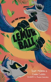 Lemurball【電子書籍】[ Scott McIntosh ]