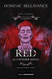 Red, le cavalier rouge【電子書籍】[ Dominic Bellavance ]