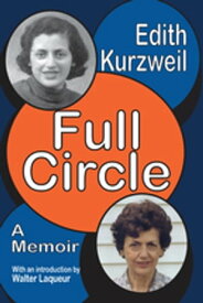 Full Circle A Memoir【電子書籍】