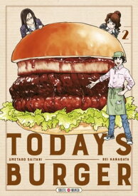 Today's Burger T02【電子書籍】[ Rei Hanagata ]