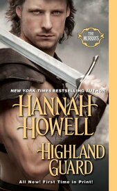 Highland Guard【電子書籍】[ Hannah Howell ]